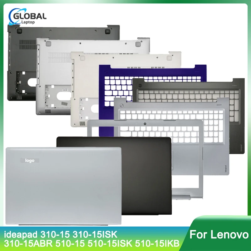 Новинка для lenovo ideapad 310-15 310-15ISK 310-15ABR 510-15 510-15ISK 510-15IKB задняя крышка для ноутбука/рамка/Упор для рук/Нижняя крышка