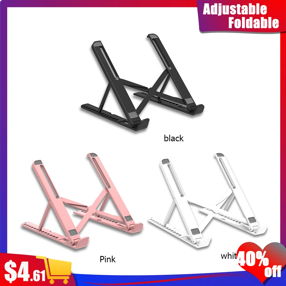 

Portable Laptop Stand Foldable Notebook Hodler Station Adjustable Riser Cooling Support Laptop Base Hodler Tablet Accessories