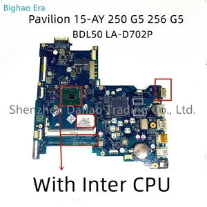 Материнская плата BDL50 для ноутбука HP Pavilion 15-AY 250 G5 256 G5 с процессором Intel DDR3L 858584-001 854944-501 858585-601