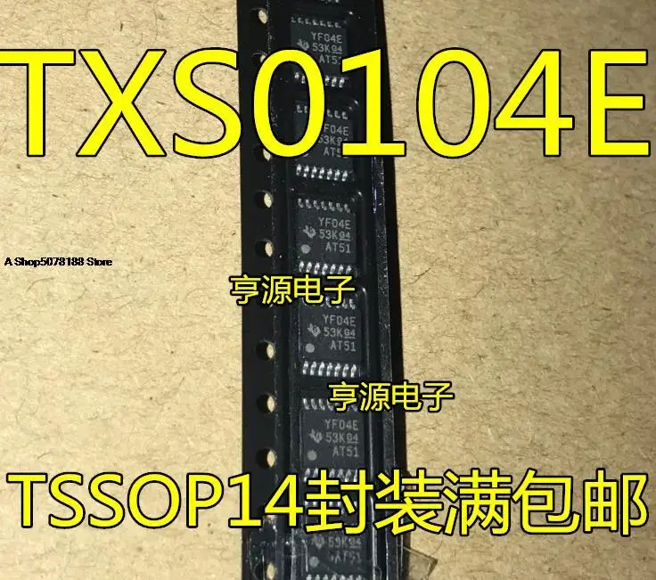 

100 шт. TXB0104PWR TXS0104EPWR YE04 YF04E TSSOP14 TXS0104ERGYR QFN14