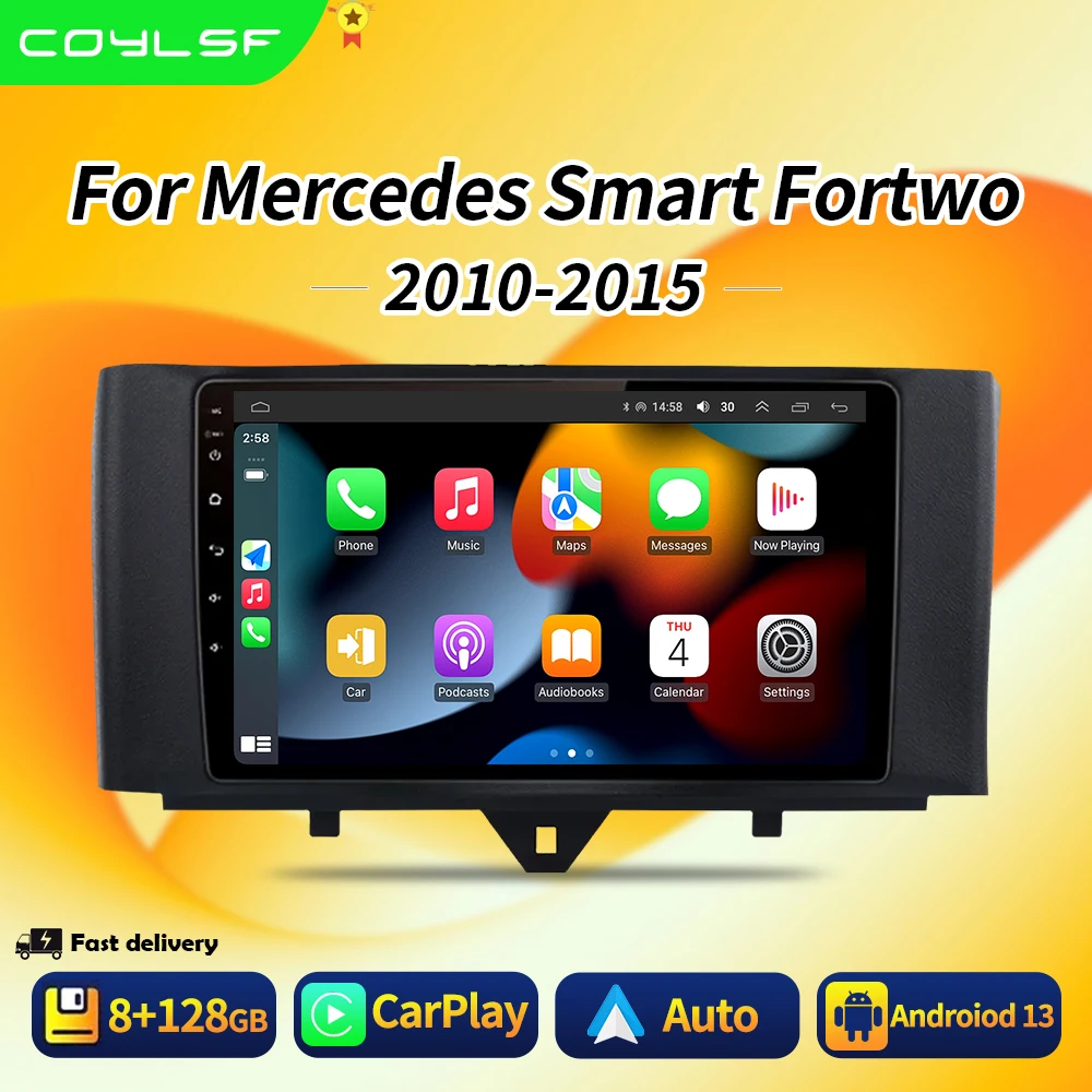 Автомагнитола 2din на Android 13 мультимедиа Carplay Gps-навигация для Mercedes Benz Smart Fortwo 2010-2015