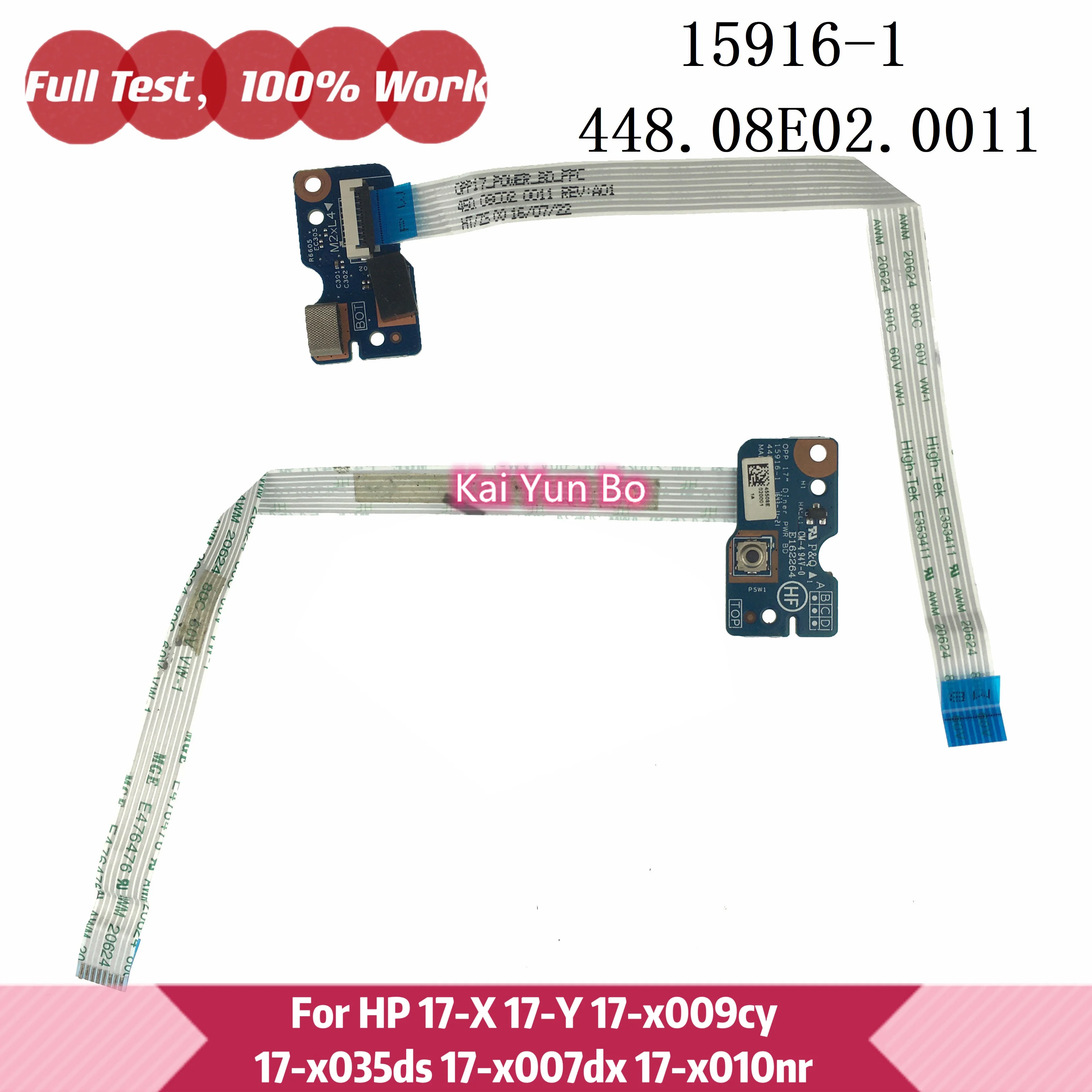 

For HP 17-Y 17-x009cy 17-x035ds 17-x007dx 17-x010nr Series Laptop Power Button Switch Board with Cable 15916-1 448.08E02.0011