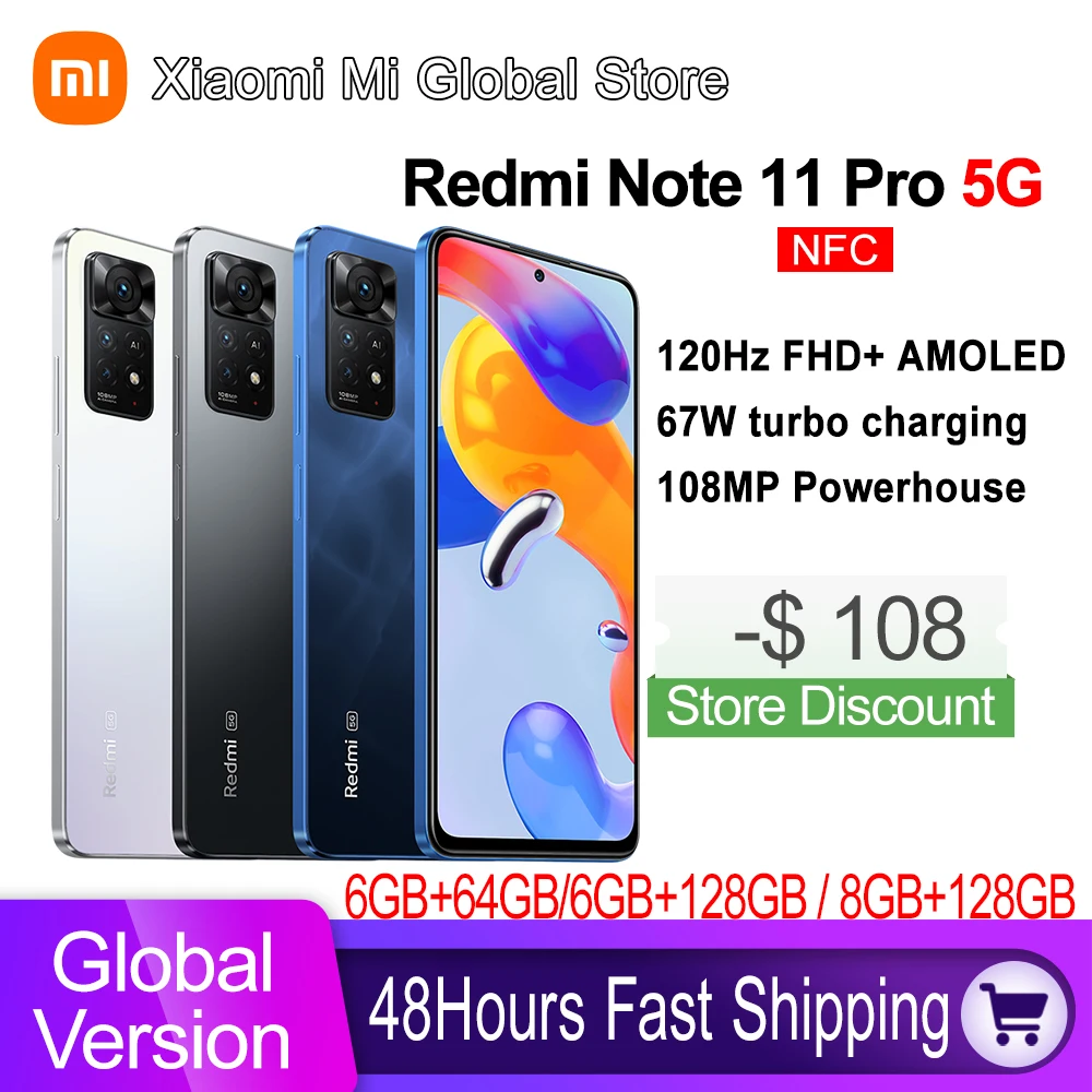 Global Version Xiaomi Redmi Note 11 Pro 5G 6GB/128GB Smartphone Octa Core Snapdragon 695108MP Camera 67W Turbo Charging 5000mAh