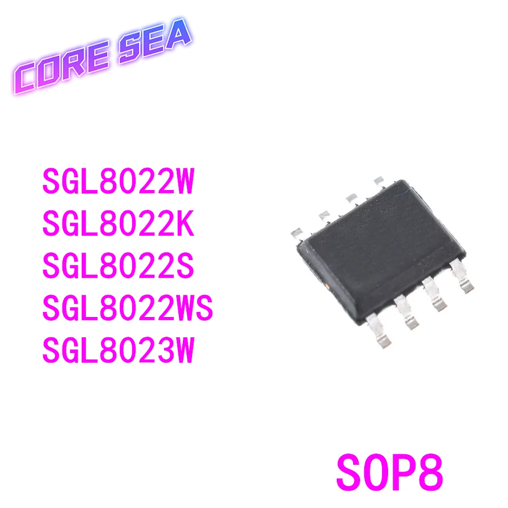 10 шт. SGL8022W SGL8022K SGL8022WS SGL8022S SGL8023W SMD SOP8