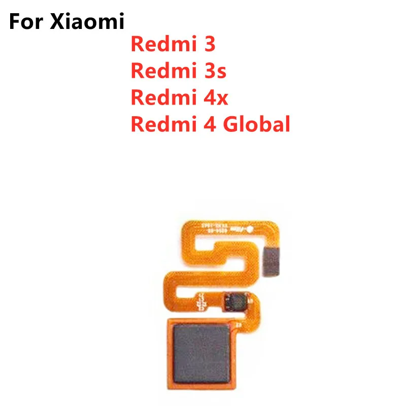 

Fingerprint Scanner Flex For Xiaomi Redmi 3 3s 4X 4 Global Back Home Button Fingerprint Return Key Sensor Flex Ribbon Cable