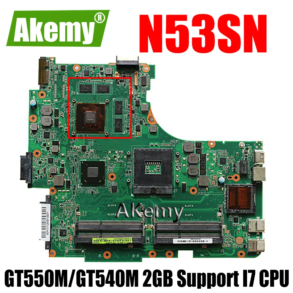

Akemy N53SN Laptop motherboard For Asus N53SN N53SM N53SV N53S N53 Test original mainboard GT550M/GT540M 2GB Support I7 CPU HM65