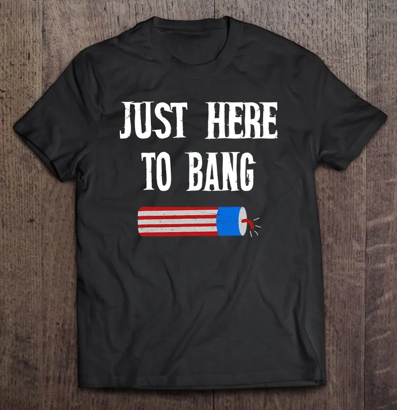 

Забавные мужские футболки Just Here To Bang с американским флагом 4 июля, Мужская футболка с мангой, Мужская футболка, женские мужские топы, Мужская ...