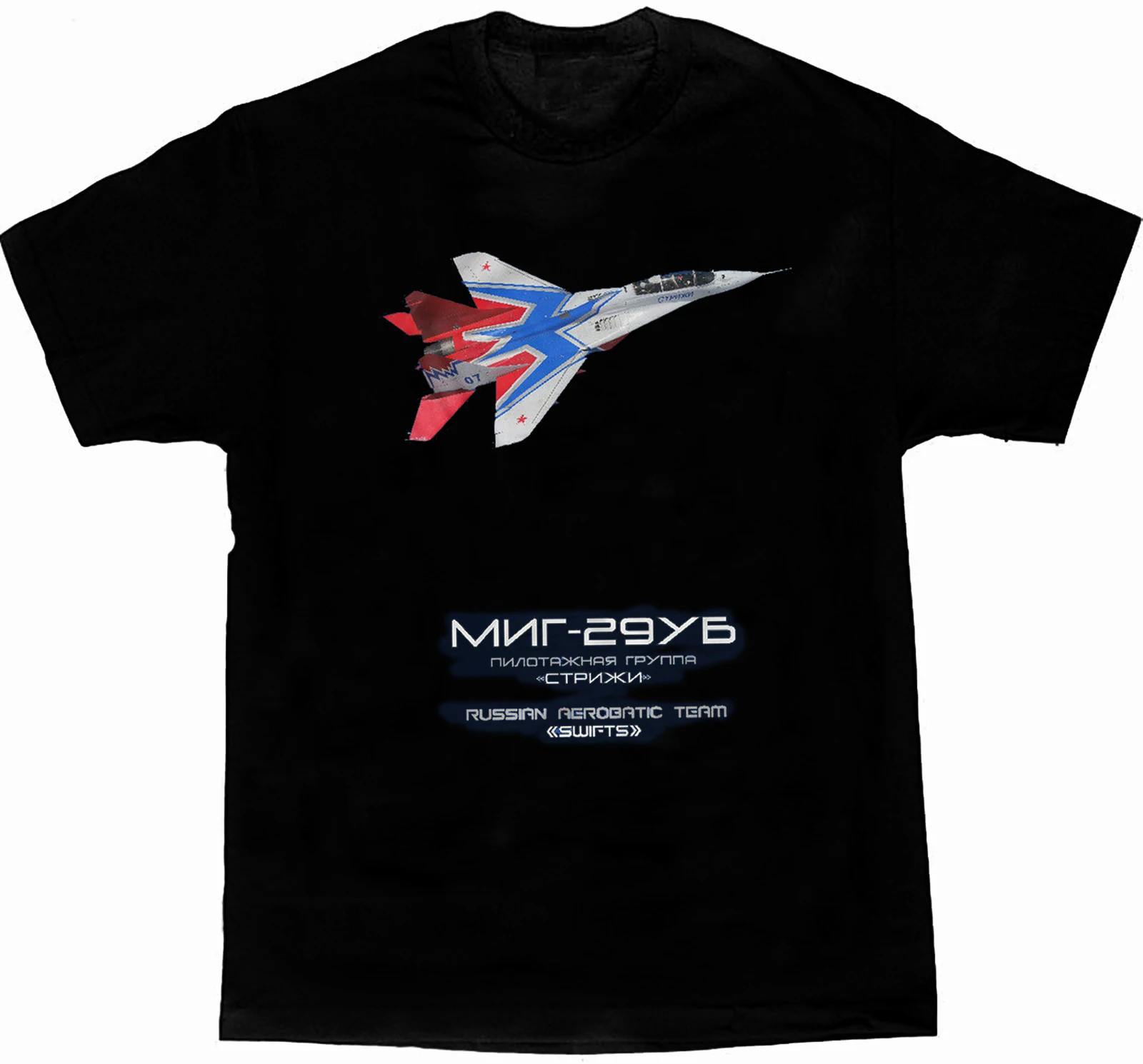 

Russia Swifts Aerobatic Team MiG-29UB Aircraft T Shirt. 100% Cotton Short Sleeve O-Neck Casual T-shirts Loose Top New Size S-3XL