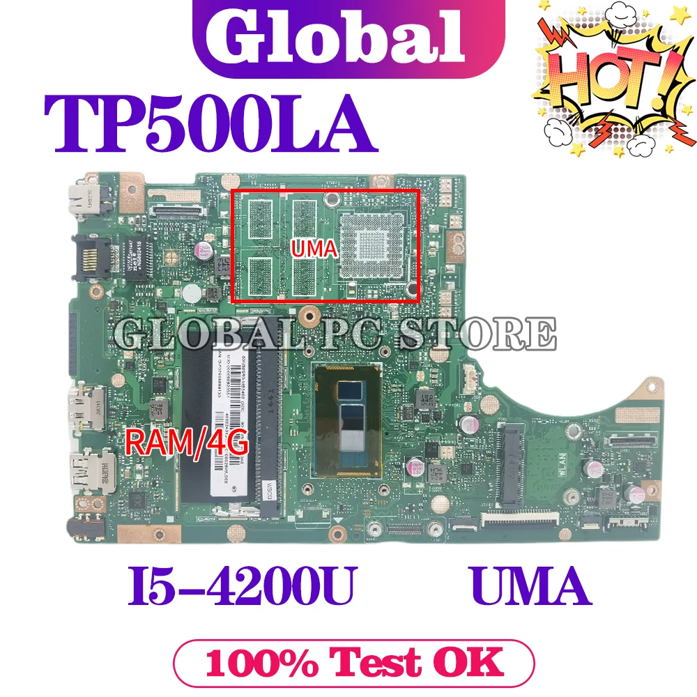 

KEFU TP500LA Original Motherboard For ASUS TP500LA TP500LD TP500L TP500LA Laptop Motherboard with 4GB-RAM I5-4200U (EDP)