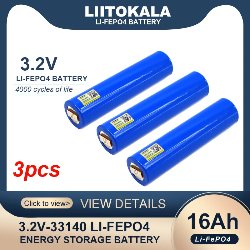 

3pcs Liitokala new 3.2V 33140 16Ah lifepo4 Cell diy 4s 12v 24V 30AH ebike e-scooter power tools Battery pack+Nickel sheet