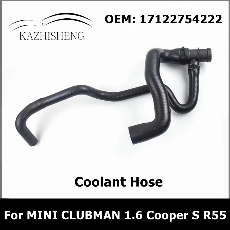 

17122754222 Автомобильные аксессуары, шланги охлаждающей жидкости для BWM MINI CLUBMAN 1,6 Cooper S R55 JCW, шланг радиатора резервуара для воды