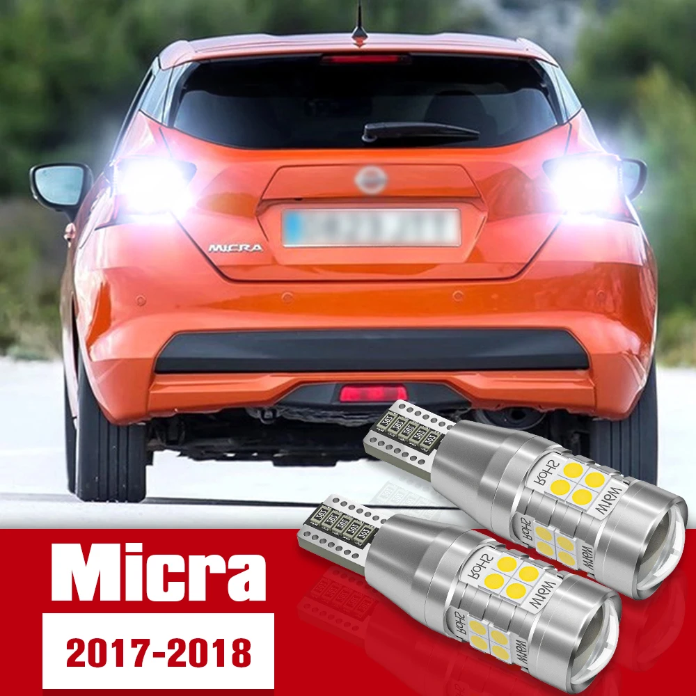 

2pcs Reverse Light Accessories LED Bulb Lamp For Nissan Micra 2017 2018