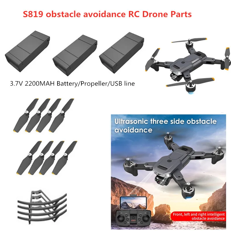 

S819 Obstacle Avoidance Drone Accessories 3.7V 2200mAh Battery Propeller S819 Drone Battery Blades USB S819 RC Dron Parts Toys