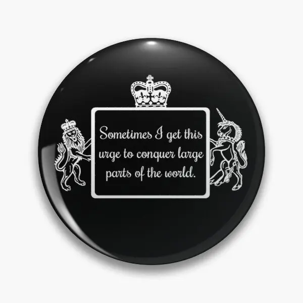 Иногда я испытываю желание побеждать Larg мягкая булавка на пуговицах модный