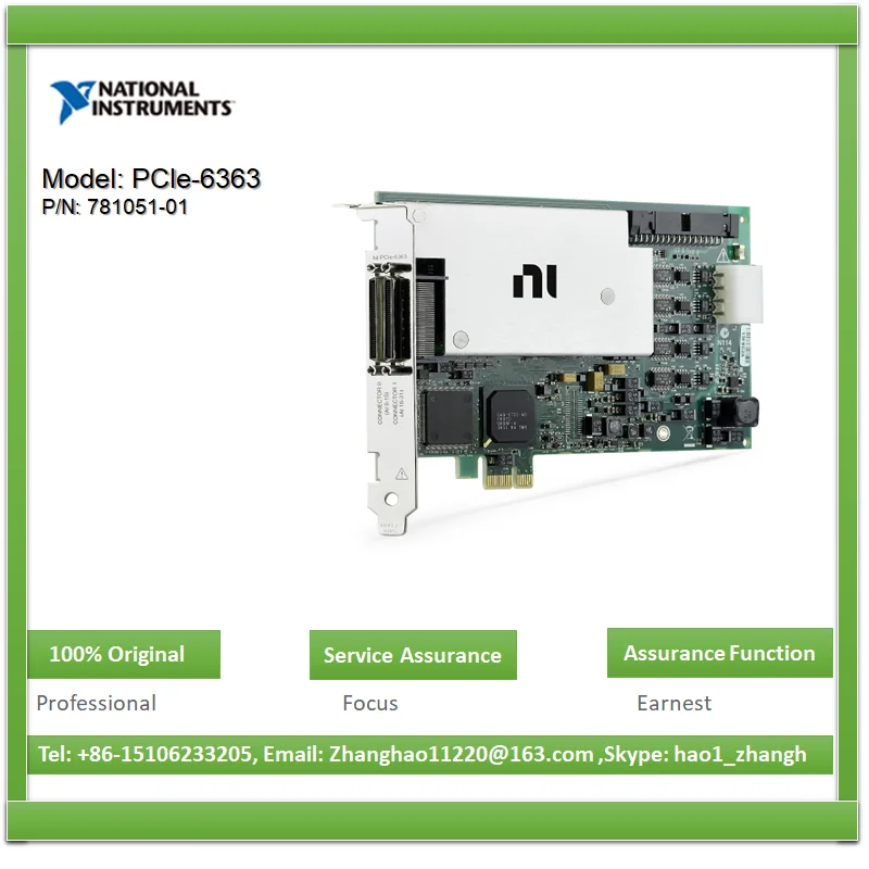 

NI PCIe-6363 781051-01 PCI Express,32-channel AI (16-bit, 2 MS/ s),4-channel AO (2.86 MS/ s), 48-channel DIO,multifunctional I/O