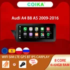Автомагнитола COIKA, 8 ядер, Android 10, для Audi A4, B8, A5 2009-2016, Wi-Fi, BT, Google, IPS, сенсорный экран, GPS, Navi, Carplay