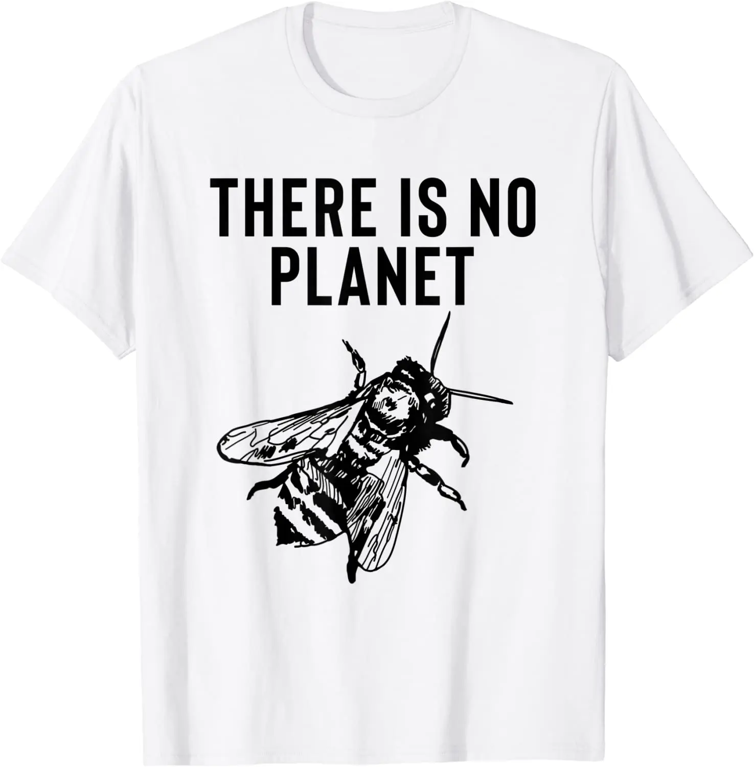 

There Is No Planet B - Save The Bees T-Shirt