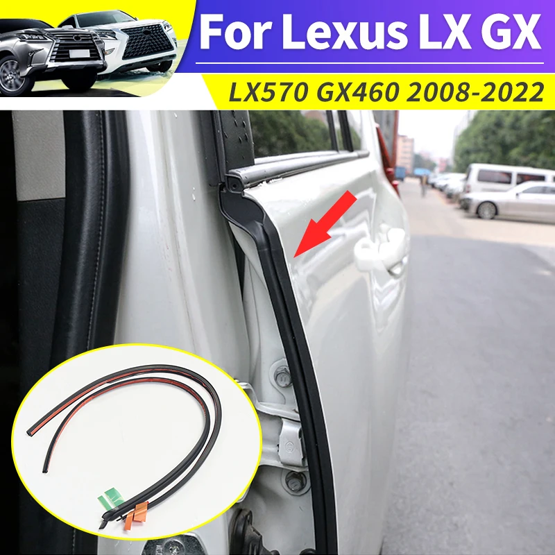 For 2008-2022 Lexus LX570 GX460 GX400 LX 570 GX 460 400 Car Door B pillar Rubber Sealing Strip Exterior Modification Accessories