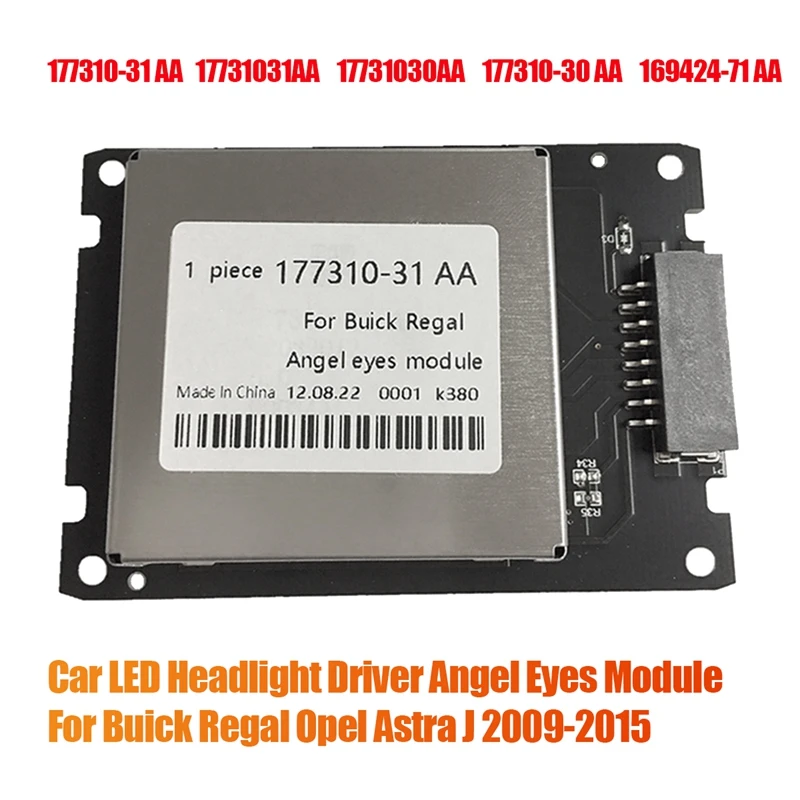 

177310-31 AA Car Angel Eyes Module Control Unit For Buick Regal Opel Astra J 2009-2015 177310-30AA LED Headlight Driver