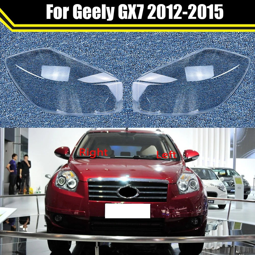 Auto Headlamp Case For Geely GX7 2012-2015 Car Headlight Cover Glass Lamp Shell Lens Glass Caps Light Transparent Lampshade