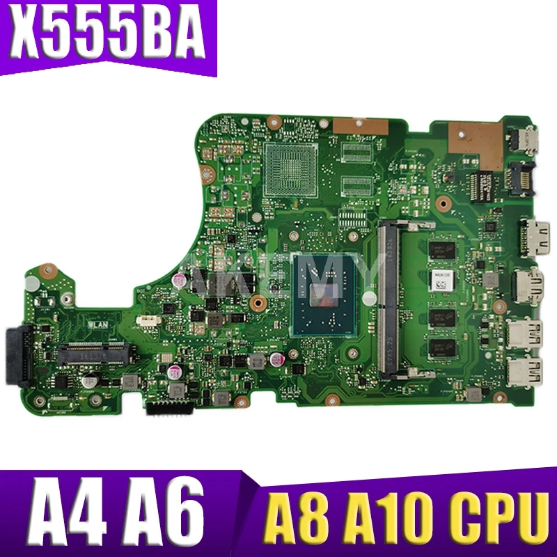 

Akemy For ASUS X555Q A555Q X555QG X555BP X555BA Laotop Mainboard X555QA X555BA Motherboard W/ 4GB 8GB RAM A4 A6 A8 A10 CPU