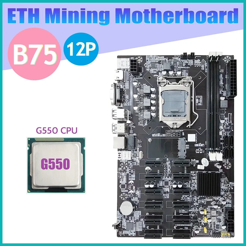 B75 12 PCIE ETH Mining Motherboard+G550 CPU LGA1155 MSATA USB3.0 SATA3.0 Support DDR3 RAM B75 BTC Miner Motherboard
