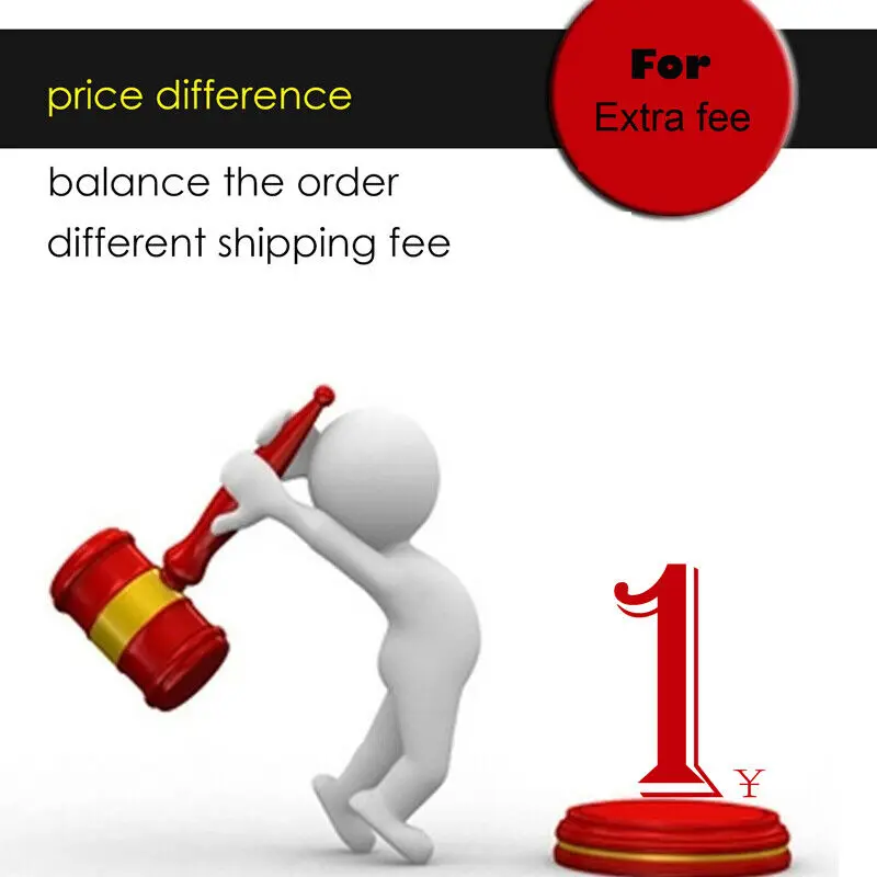 

For the price difference to balance the order For different shipping fee