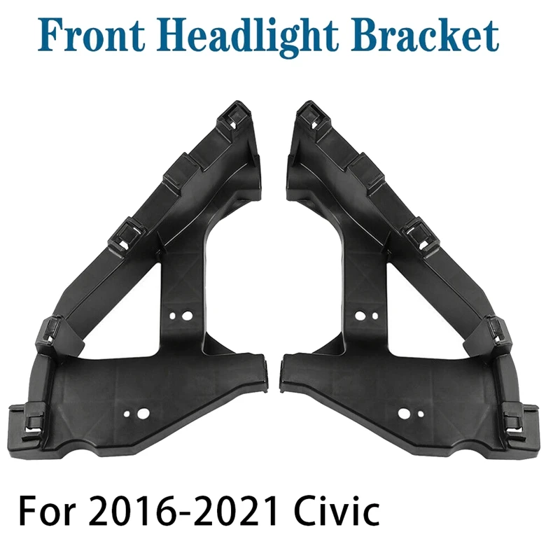 

For Honda CIVIC Sedan 2016-2021 Headlight Brackets Front Hold Mount Retainer LH RH 1 Pair