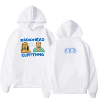 2022 new radiohead evrything hoodie men and women awesome thom yorkeenglish rock band sweatshirt tops music hooded pullover male