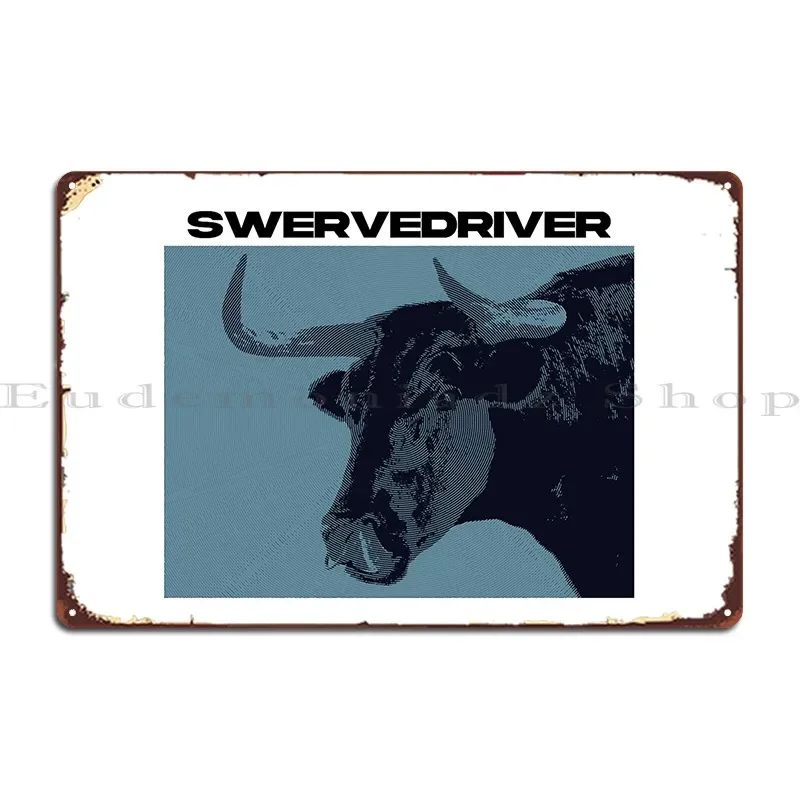 Металлическая табличка Swervedriver для дома индивидуальный бар кинотеатр жестяная