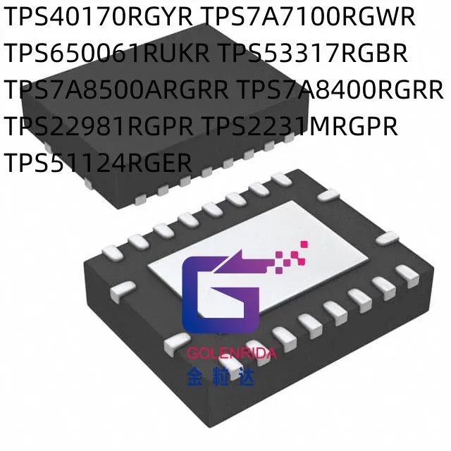 

10 шт. TPS40170RGYR TPS7A7100RGWR tps650061рукав TPS53317RGBR TPS7A8500ARGRR TPS7A8400RGRR TPS22981RGPR TPS2231MRGPR TPS51124RGER