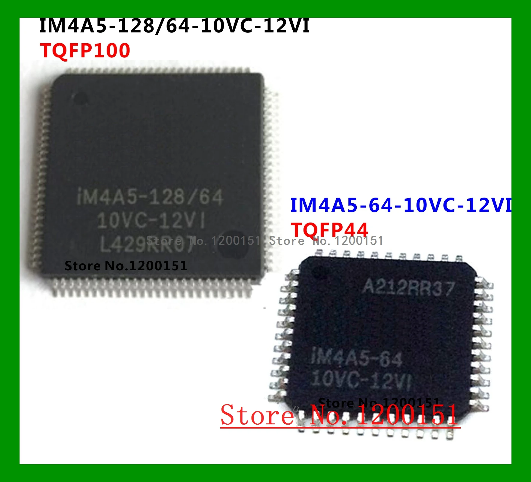 

IM4A5-128/64-10VC-12VI TQFP100 IM4A5-64-10VC-12VI TQFP44