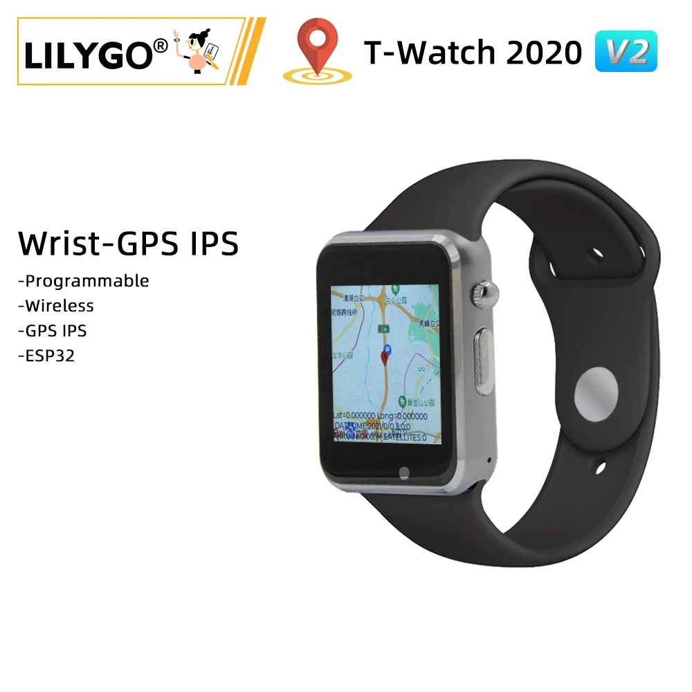 LILYGO®TTGO T-WATCH 2020 V2 GPS IPS с открытым исходным кодом ESP32 WIFI Bluetooth емкостный сенсорный