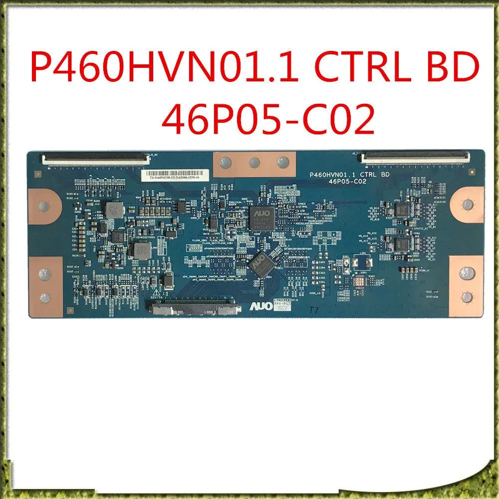 

Плата дисплея P460HVN01.1 BD CTRL 46P05-C02, T-плата, оригинальная запасная плата Tcon, плата P460HVN01.1 46P05 C02 T-Con