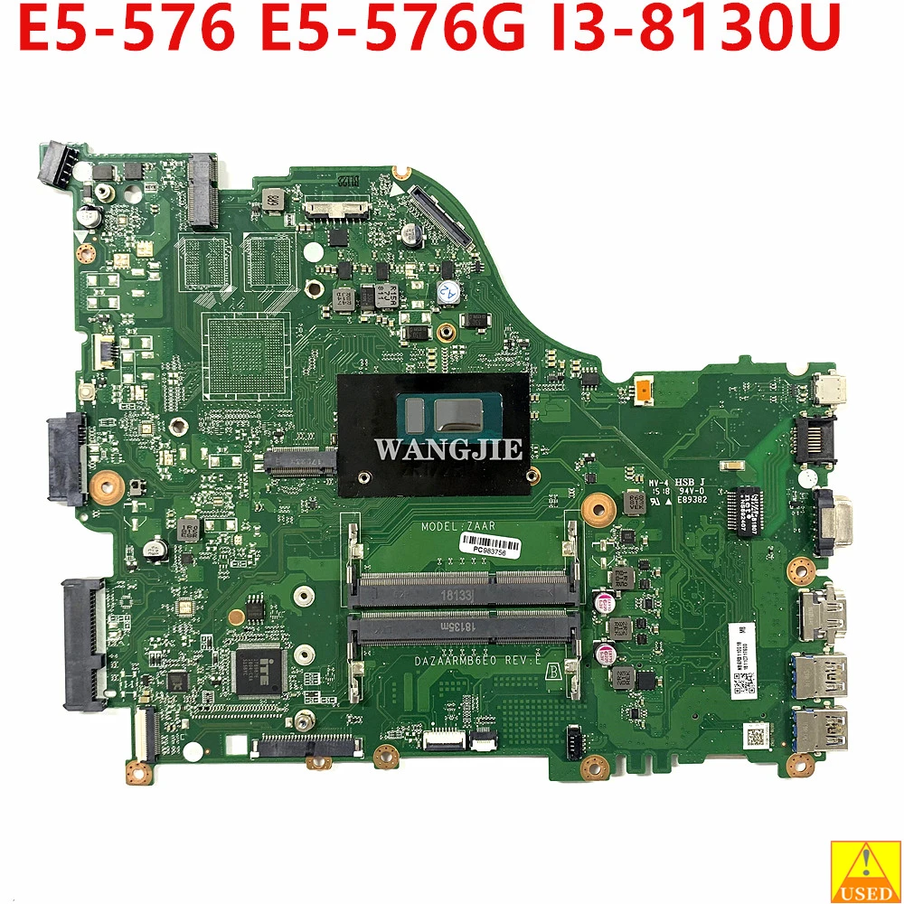   Acer Aspire E5-576 E5-576G,     I3-8130U CPU ZAAR DAZAARMB6E0 NBGRX11001,   100% 