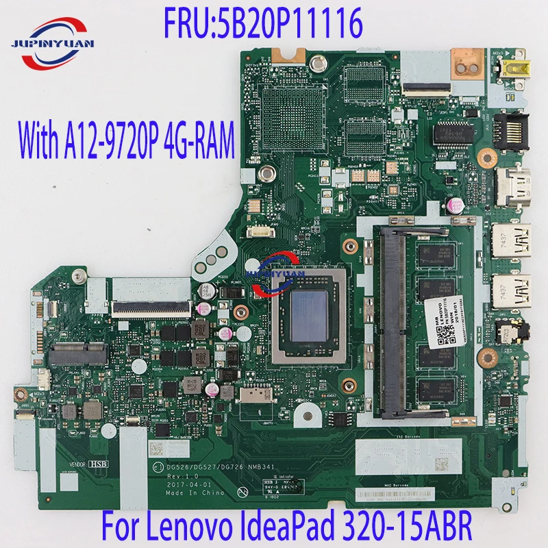 

FRU:5B20P11116 для ноутбука Lenovo IdeaPad 320-15ABR, материнская плата DG526/DG527/DG726 NMB341 для планшетов с фотографией, 4G ОЗУ, Протестировано, ОК