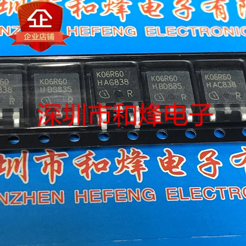 30 шт. Оригинальный Новый K06R60 IKD06N60R TO-252 600V 6A