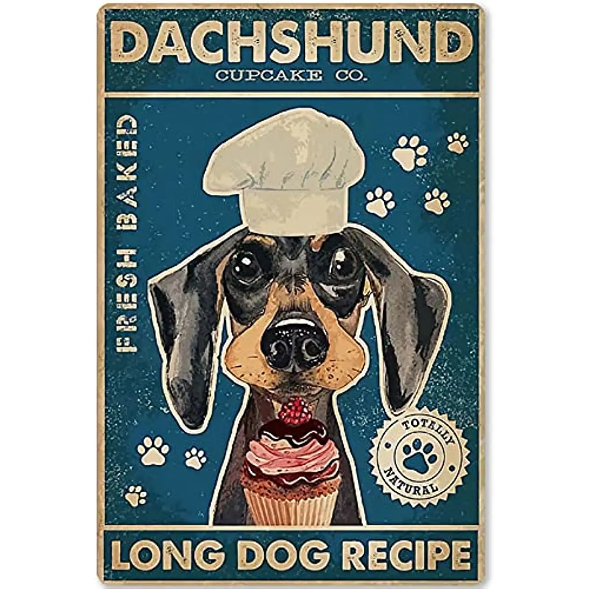 

Dachshund Tin Sign Cupcake Poster Bar Cafe Bakery Bathroom Restaurant Garage Family Bedroom Gift Wall Decoration 8x12 Inches