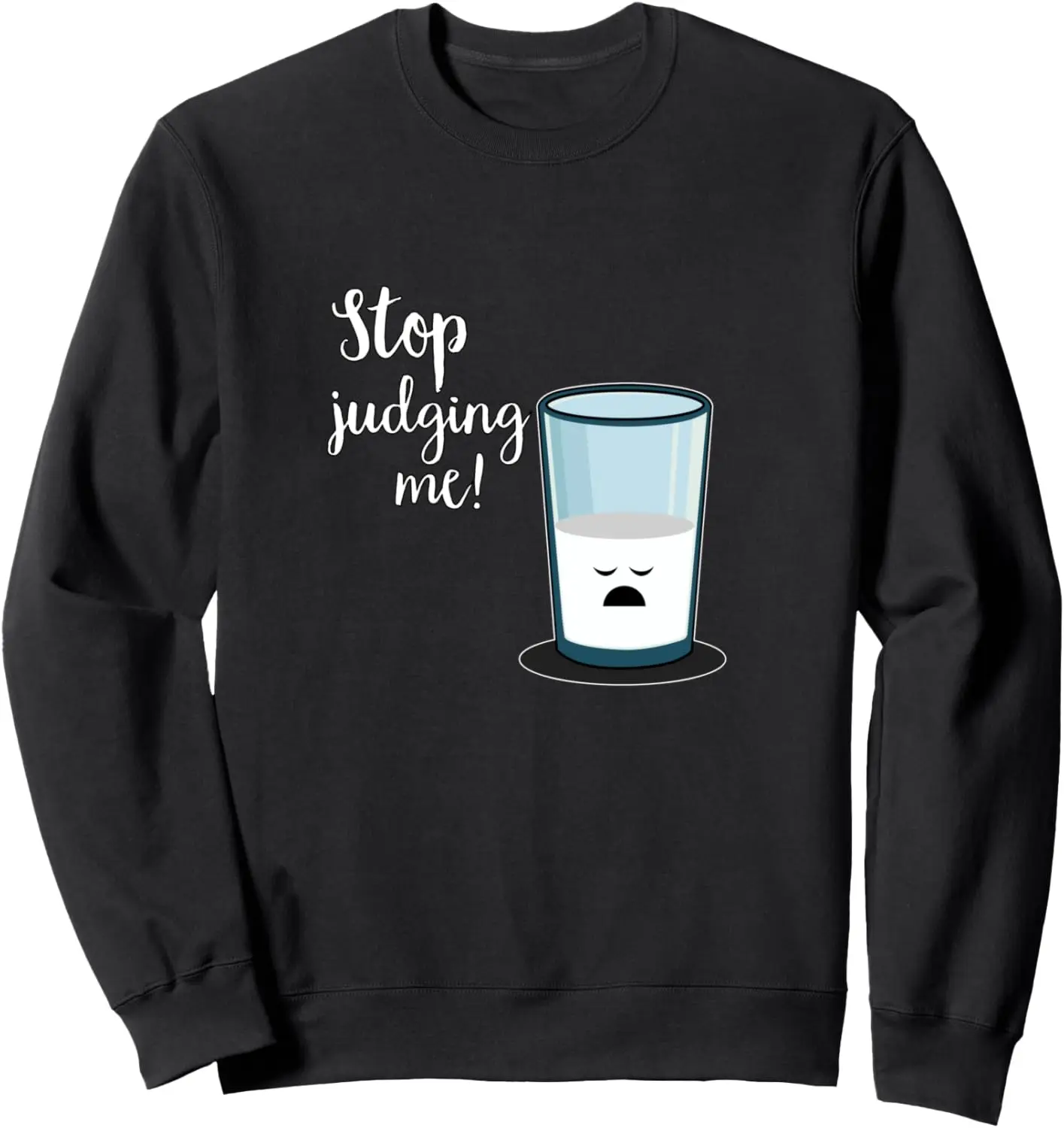 Толстовка Always Being Judged Glass Half Empty или Full Graphic