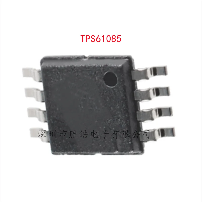 (10PCS)  NEW  TPS61085  TPS61085DGKR  TPS61085DGKT  MSOP-8  TPS61085  Integrated Circuit