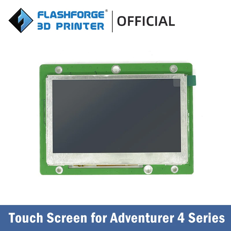 

Flashforge Touch Screen for Adventurer 4 Series including Touch Screen FPC Cable 3d Printer Accessories