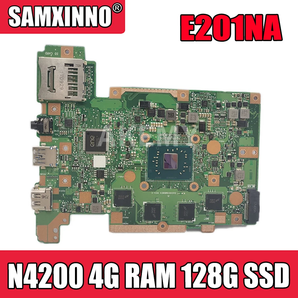 

Материнская плата E201NA для ноутбука ASUS E201NAS E201NA E201N, материнская плата с внешней памятью 4 ГБ ОЗУ 128 Гб SSD