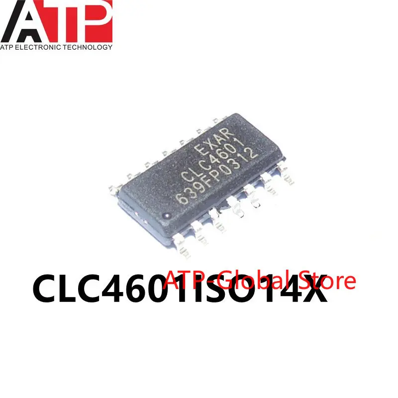 

10 шт./партия CLC4601 CLC4601ISO14X SOP-14 новая Оригинальная фотография