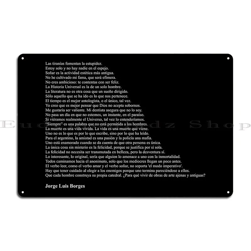 Хорхе Луис Борхес с цитатами металлическая табличка постер для вечеринки клуба
