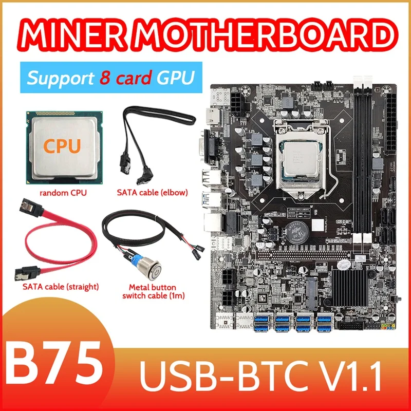 

B75 8 Card BTC Mining Motherboard 8XUSB3.0(PCIE 1X)LGA1155 DDR3 RAM MSATA+CPU+Metal Button Switch Cable(1M)+2XSATA Cable