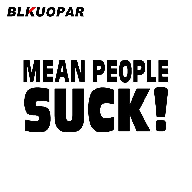 

Водонепроницаемые Стикеры для автомобиля BLKUOPAR Mean People, Оригинальные Стикеры для автомобиля с защитой от царапин