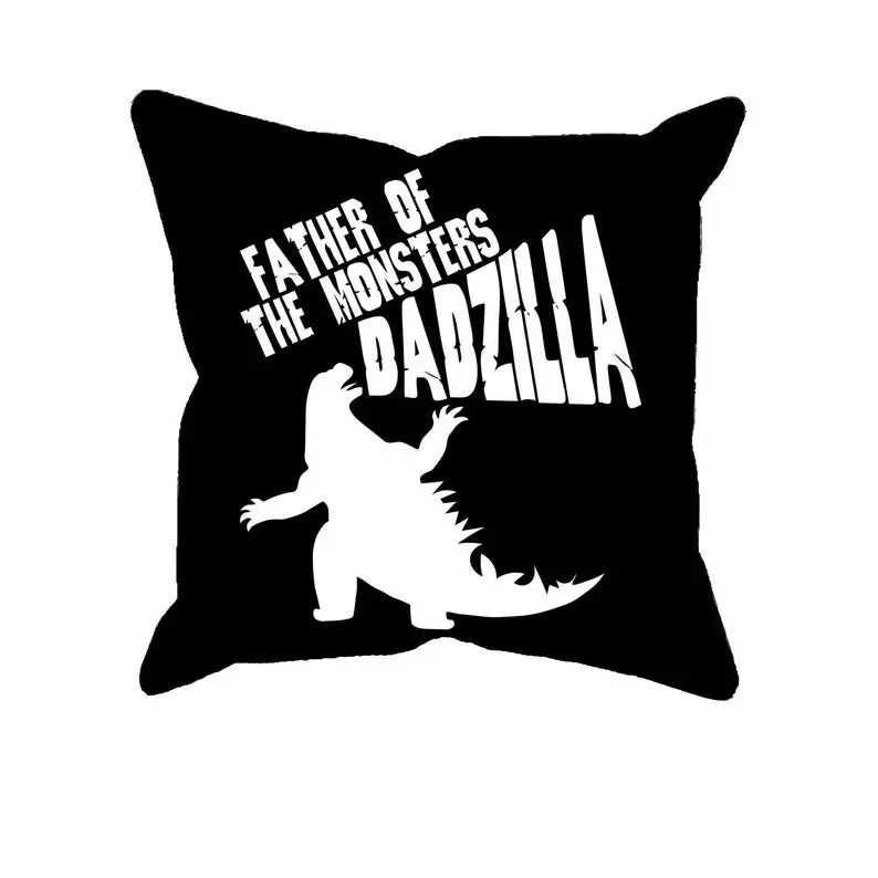

Father of the dadzilla pillowcases Bedroom Sofa Anime Bed Fashion Hotel Pillowcase