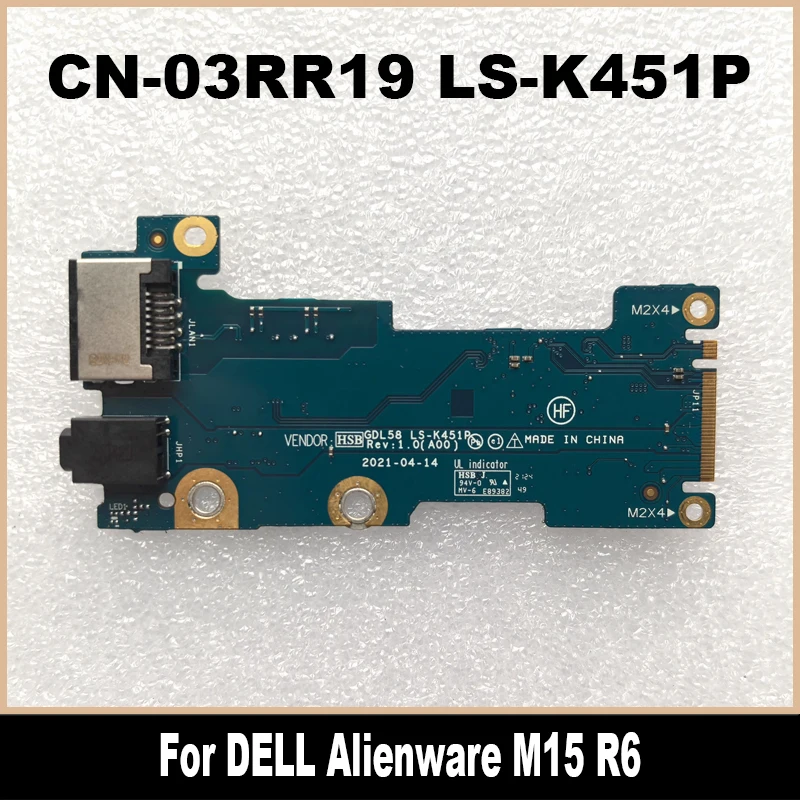 03RR19 LS-K451P New Original For DELL Alienware M15 R6 GJ45 Laptop Audio Board 3RR19 CN-03RR19 100% Tested