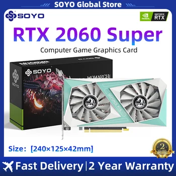 SOYO RTX 2060 Super Graphics Card 8GB 256Bit GDDR6 Gaming Video Card 8Pin PCI-E 3.0×16 Support AMD Intel Desktop Computer 1
