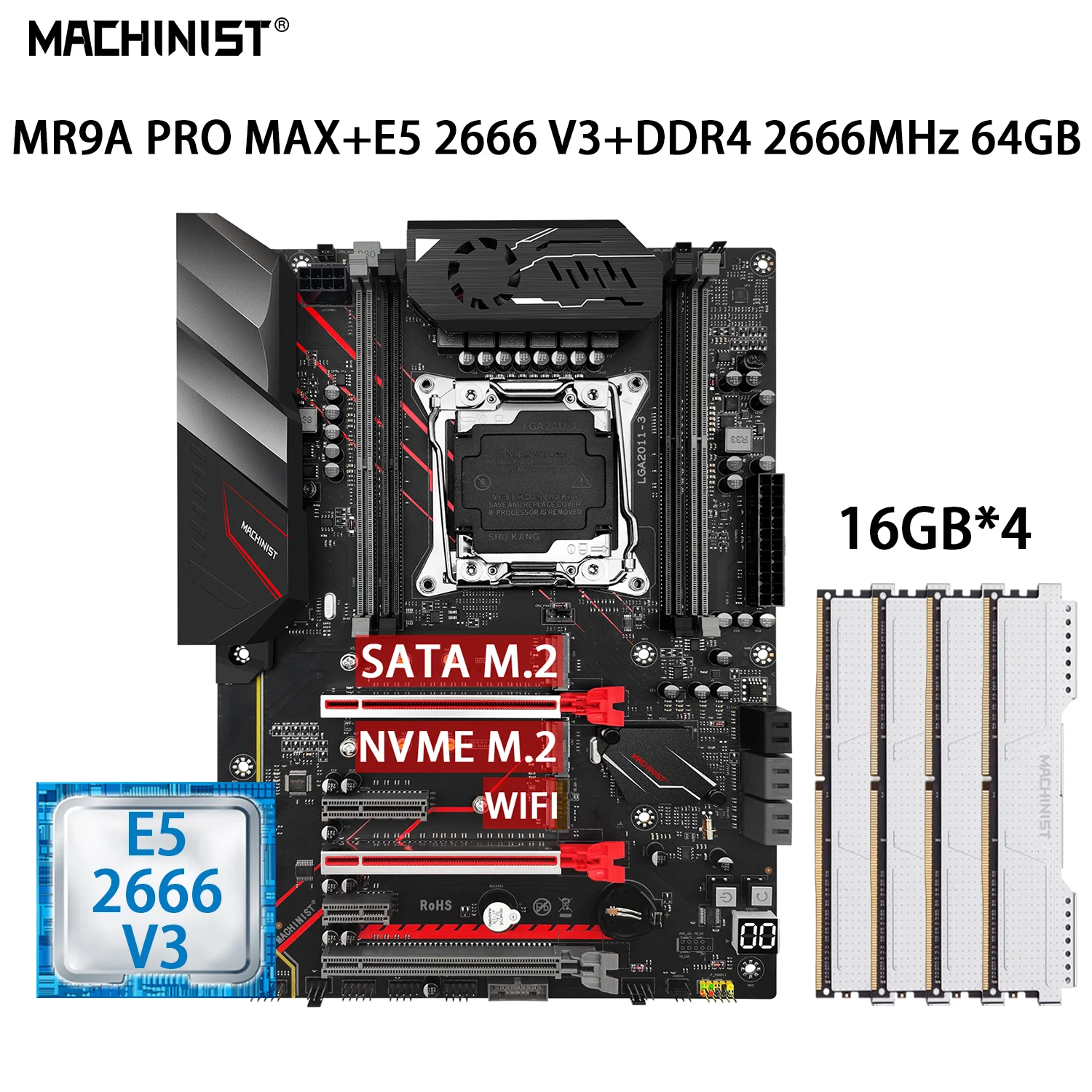

MACHINIST MR9A PRO MAX комплект материнской платы LGA 2011-3 с комплектом Xeon E5 2666 V3 процессор DDR4 2666 МГц 4 шт. * 16 ГБ = 64 Гб ОЗУ память Wi-Fi